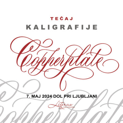 Kalligraphiekurs am 7. Mai 2024 (Kupferstichschrift) - BESTÄTIGT (Dol pri Ljubljani)